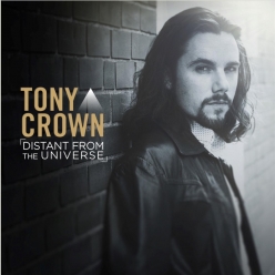 Tony Crown - Distant from the Universe